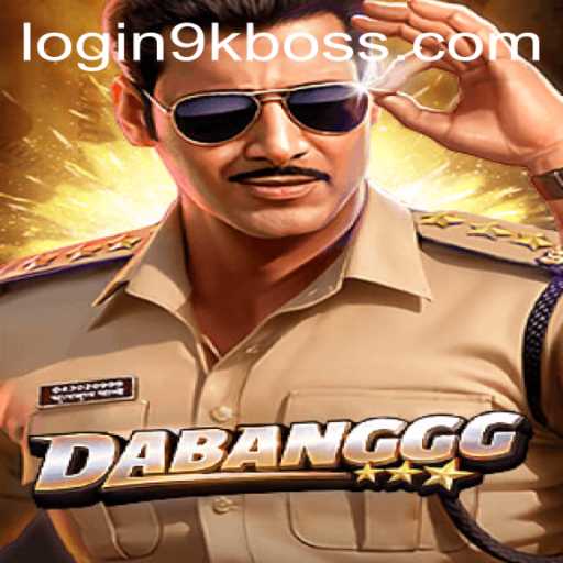 DABANGGG: The Adventurous World of 9KBOSS Gaming