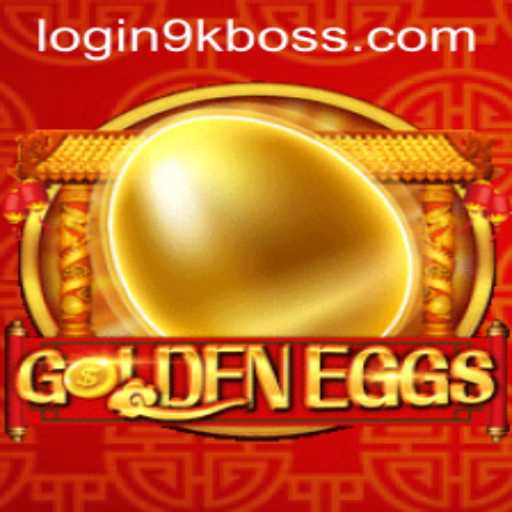 GoldenEggs: The Enchantment of 9KBOSS