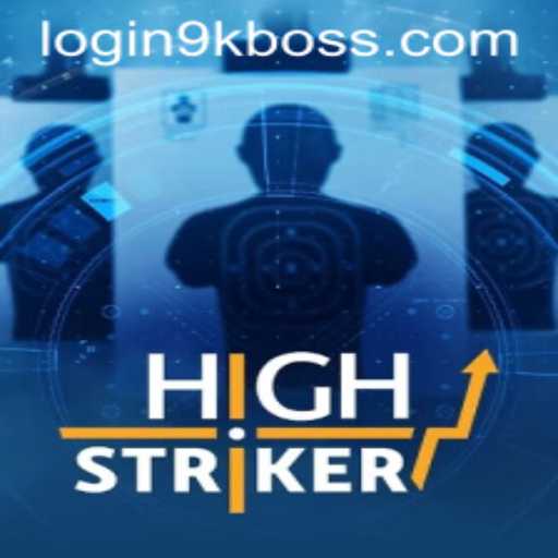 HighStriker: The Exciting World of 9KBOSS