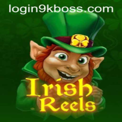 Rediscover the Magic of Gaming with IrishReels and the Thrill of 9KBOSS