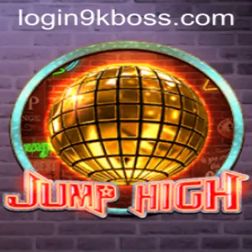 Dive into the Exciting World of JumpHigh: Mastering the Game with 9KBOSS