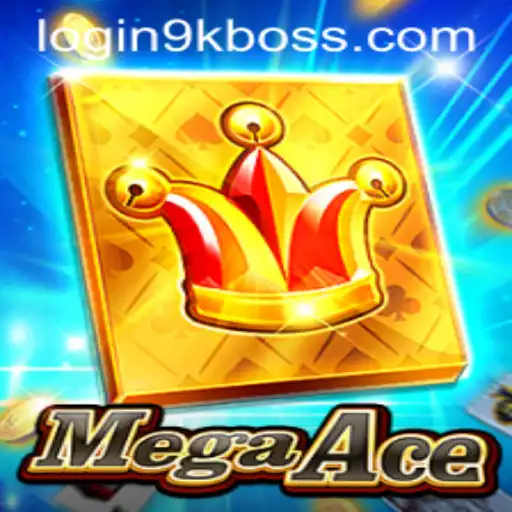 MegaAce: Exploring the Thrilling World of 9KBOSS